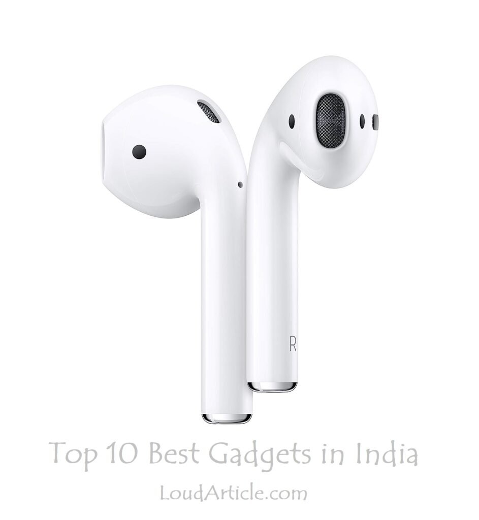 Apple AirPods is in top 10 best gadgets in india