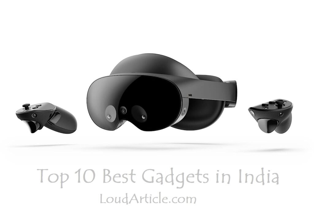 META QUEST PRO is in top 10 best gadgets in india