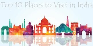 Top 10 places to visit in india Top 10 places to visit in india
