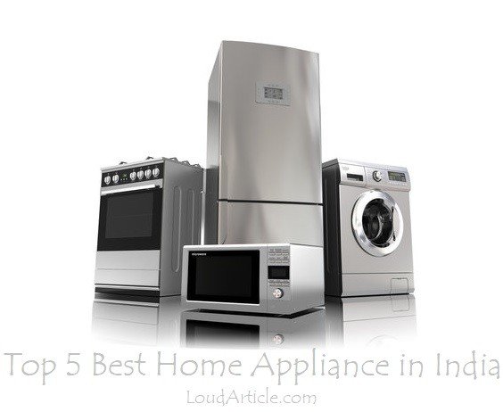 Top 5 best home appliance