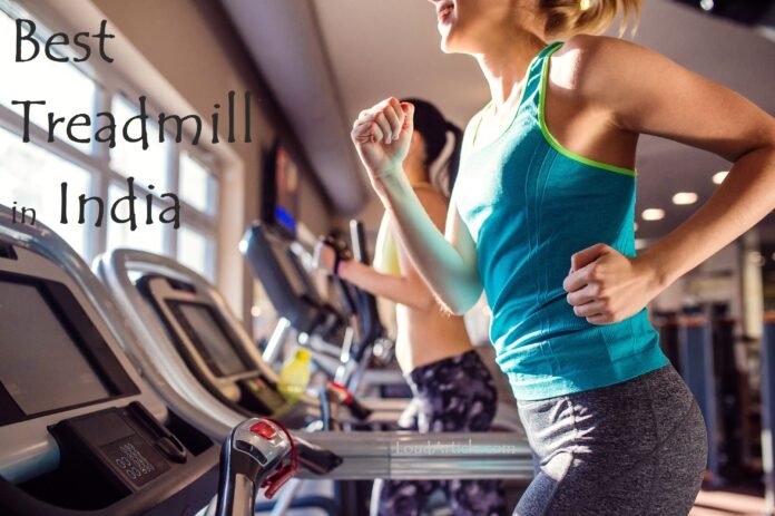 Best treadmill in india
