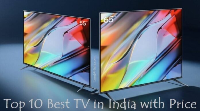 Top 10 best TV in india