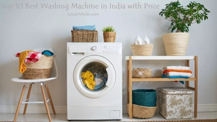 Top 10 best washing machine in india