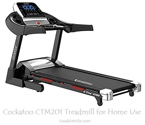 Cockatoo CTM201 Treadmill for Home Use is in Best Cockatoo Treadmill for home use in india